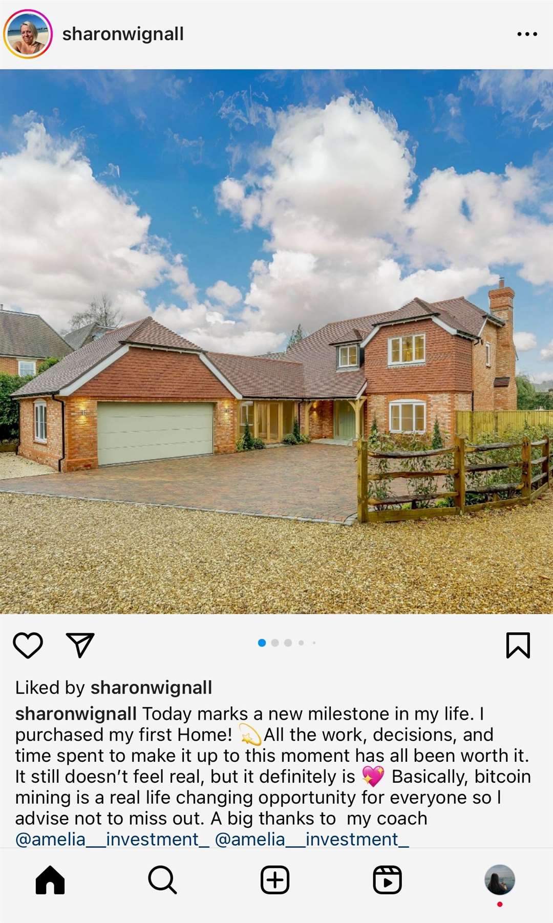 The scam posts pretended that Sharon had bought a new house using funds from bitcoin mining