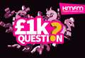 £1k Question on kmfm