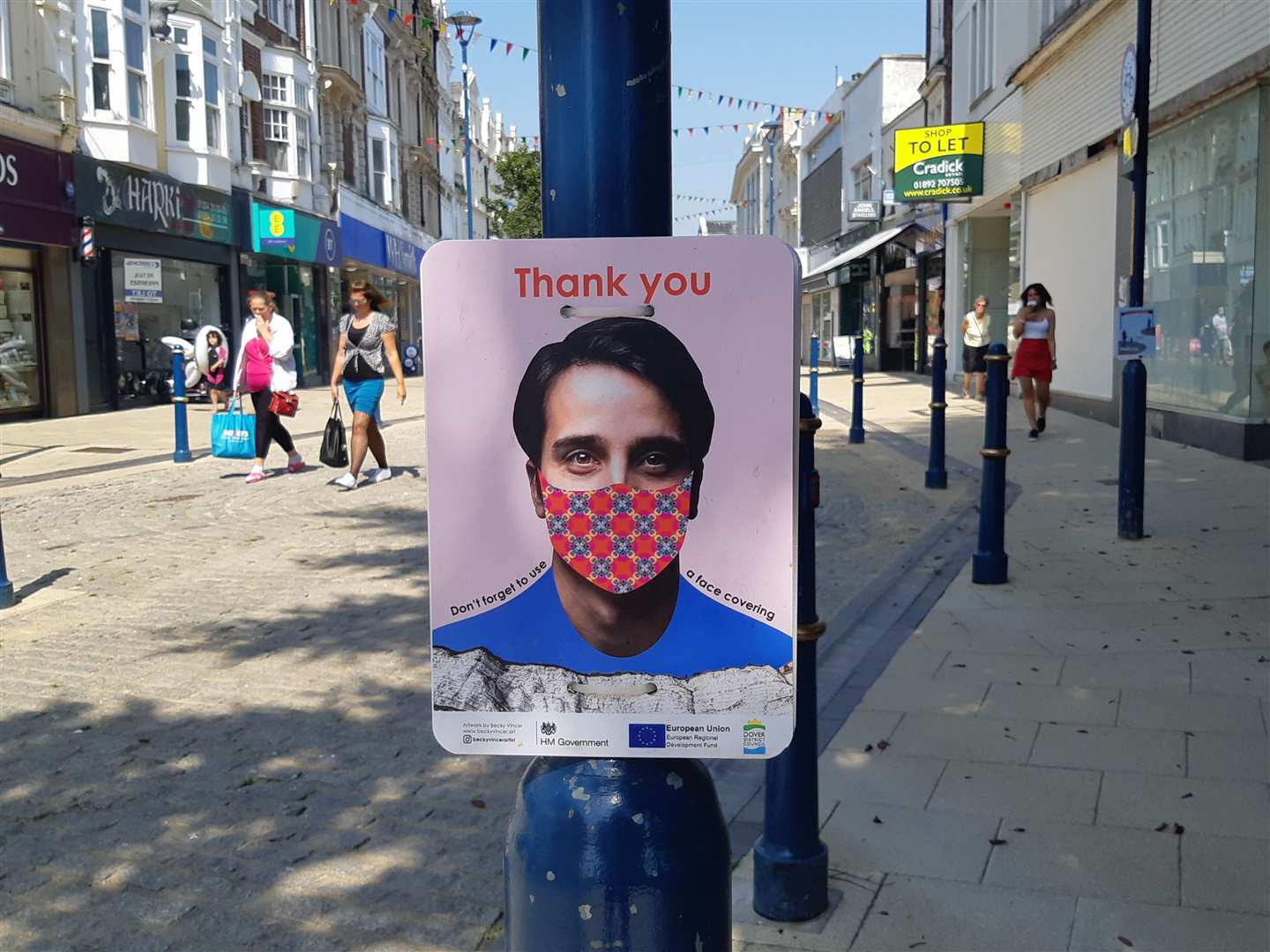 A public notice in Biggin Street, Dover, before Freedom Day: and people are sticking to the advice.