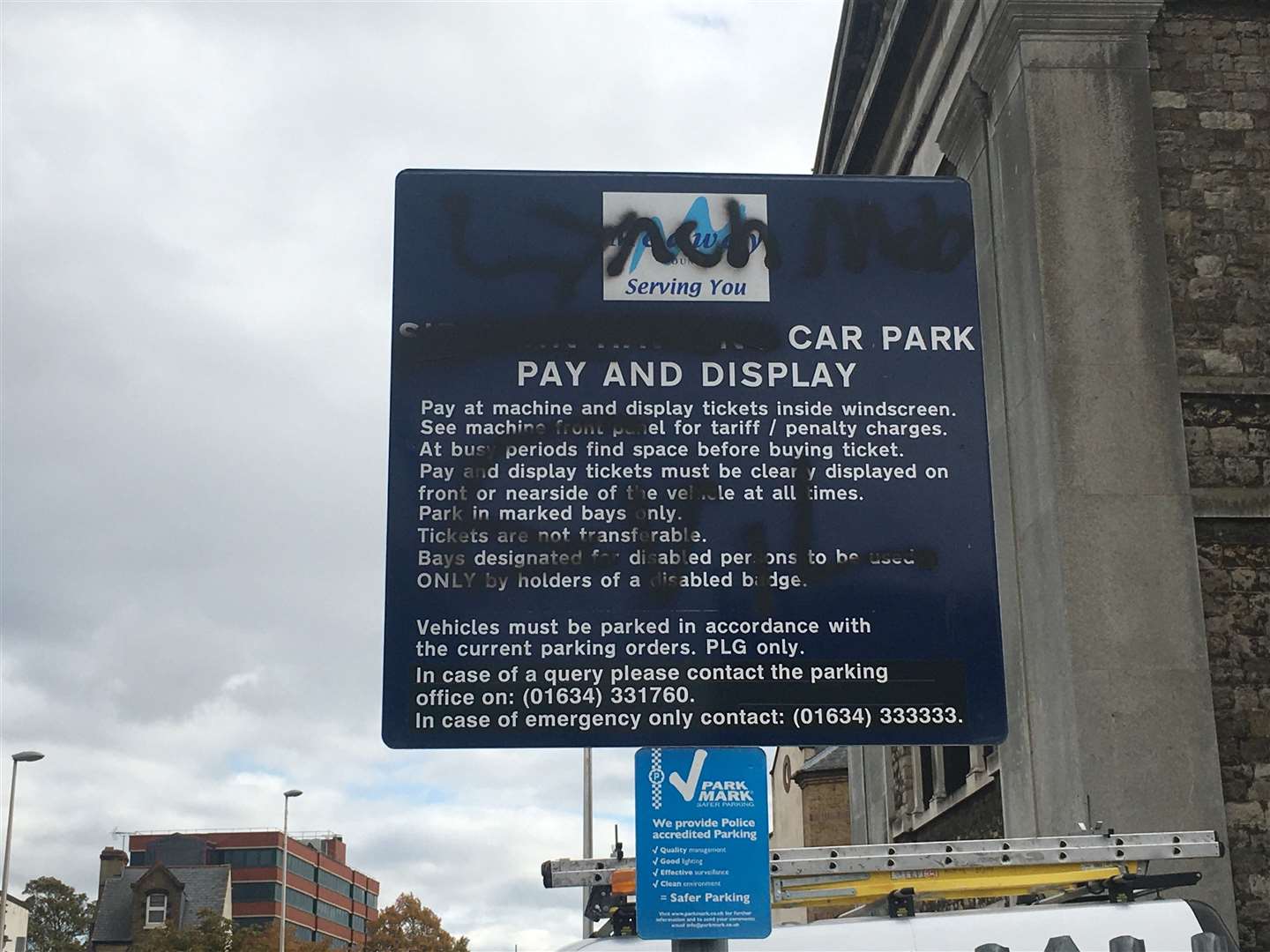 The Sir John Hawkins car park signs in Chatham have been scrawled with graffiti which is set to be removed