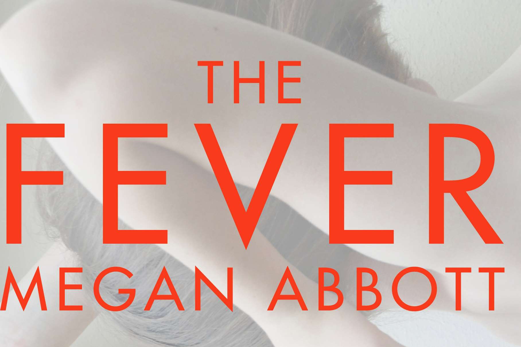 The Fever by Megan Abbott