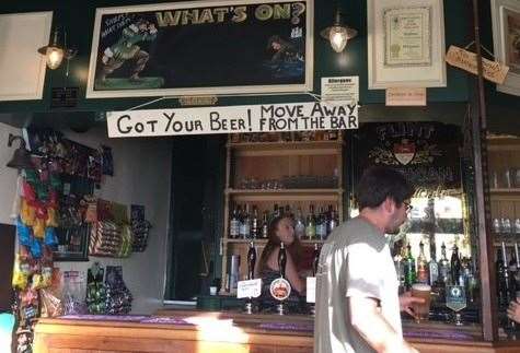 Got your beer! Move away from the bar’ – a no-nonsense notice from a no-nonsense landlord